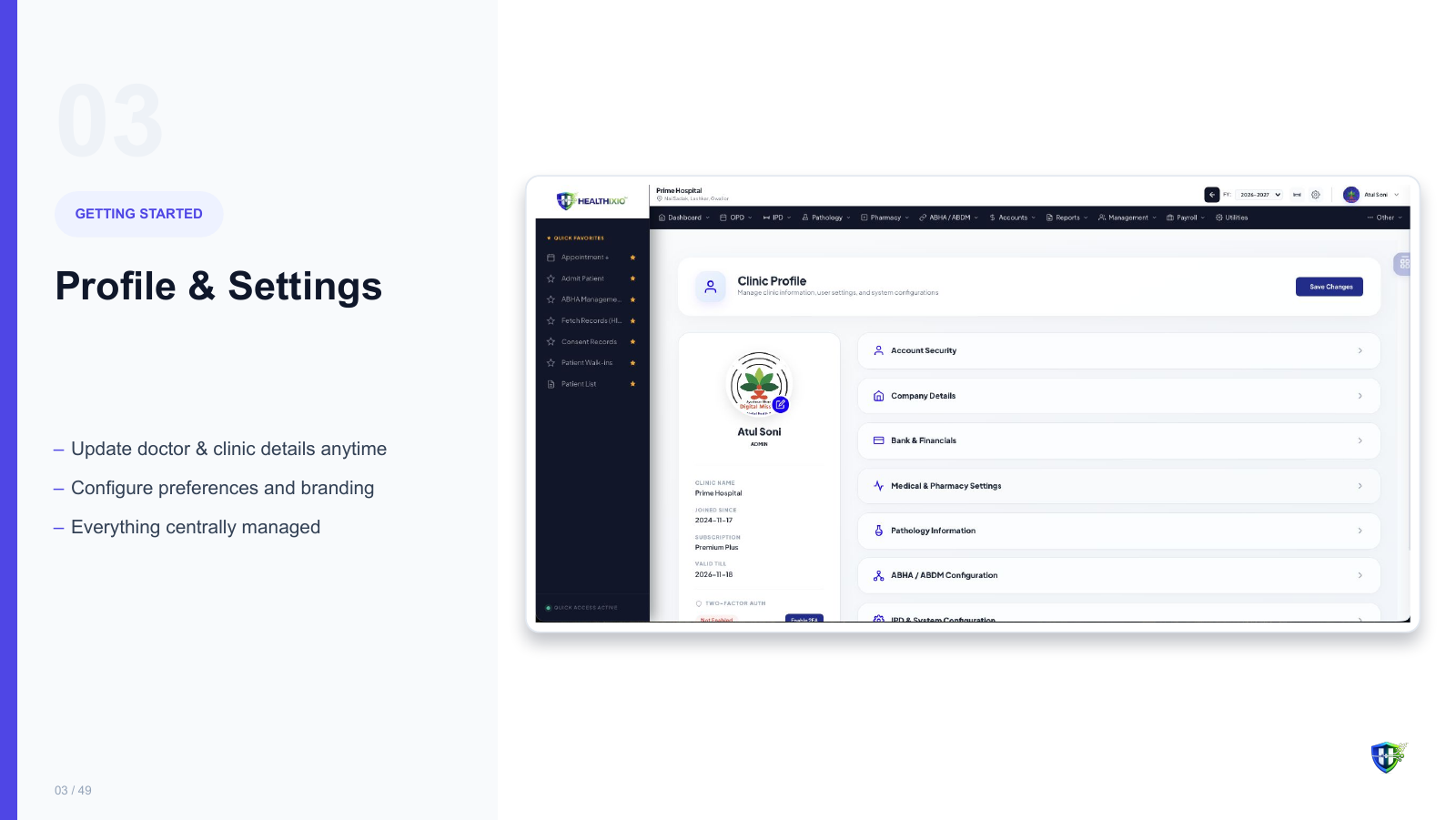 Profile & Settings screen in Healthixio hospital management software — Update doctor & clinic details anytime. Configure preferences and branding. Everything centrally managed