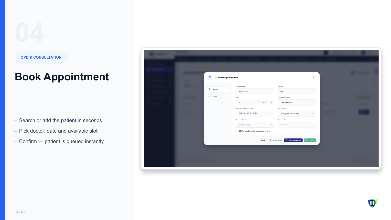 Book Appointment screen in Healthixio hospital management software — Search or add the patient in seconds. Pick doctor, date and available slot. Confirm — patient is queued instantly