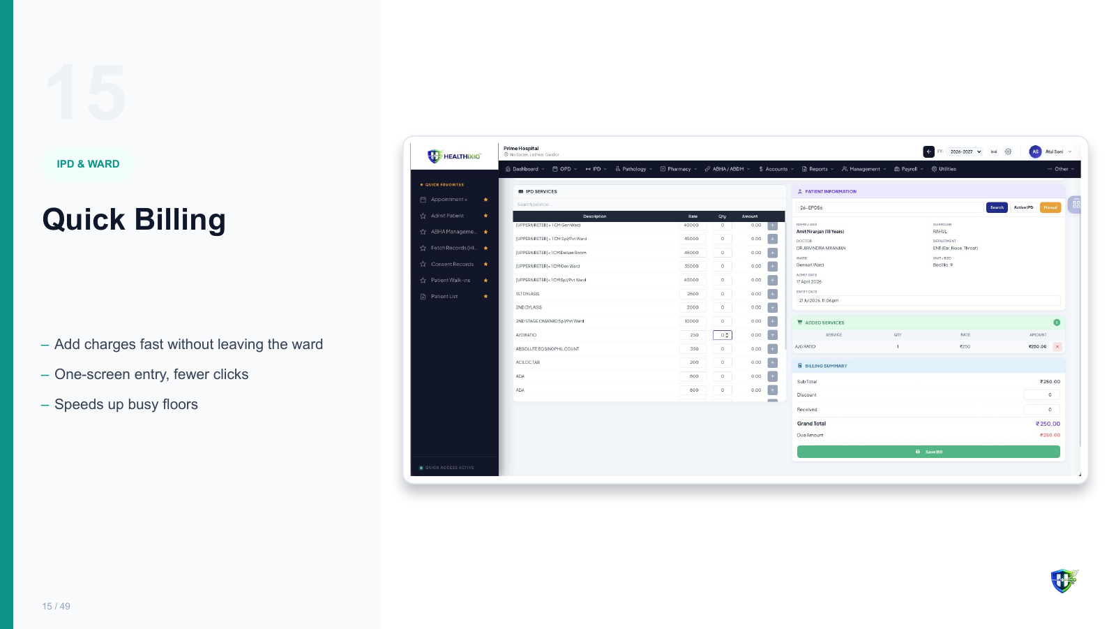 Quick Billing screen in Healthixio hospital management software — Add charges fast without leaving the ward. One-screen entry, fewer clicks. Speeds up busy floors
