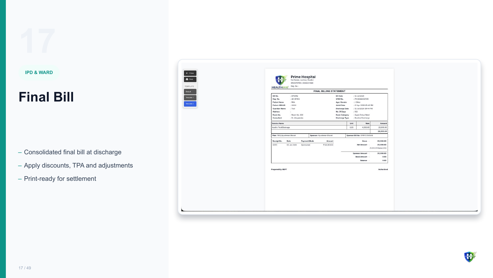Final Bill screen in Healthixio hospital management software — Consolidated final bill at discharge. Apply discounts, TPA and adjustments. Print-ready for settlement