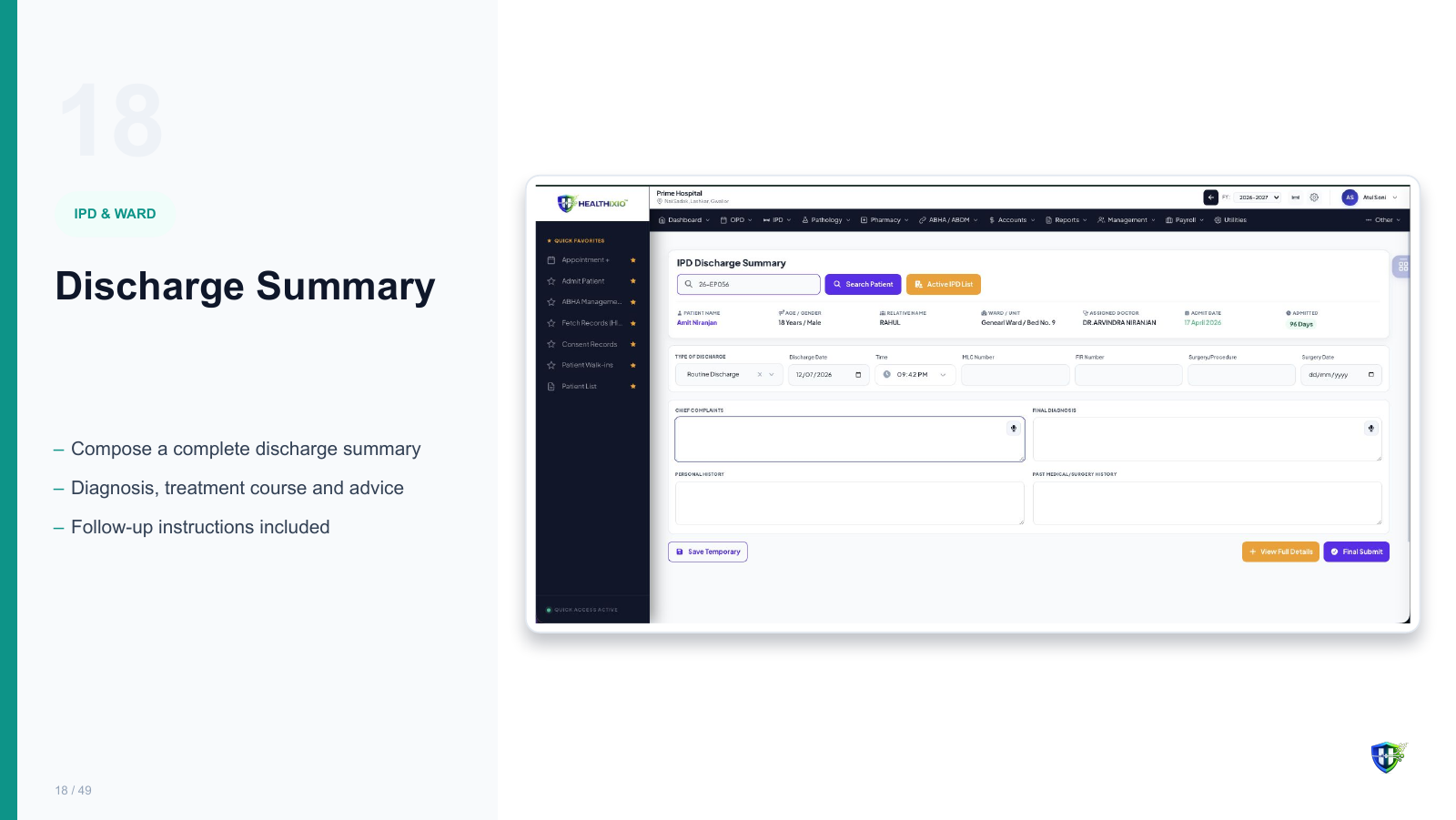 Discharge Summary screen in Healthixio hospital management software — Compose a complete discharge summary. Diagnosis, treatment course and advice. Follow-up instructions included