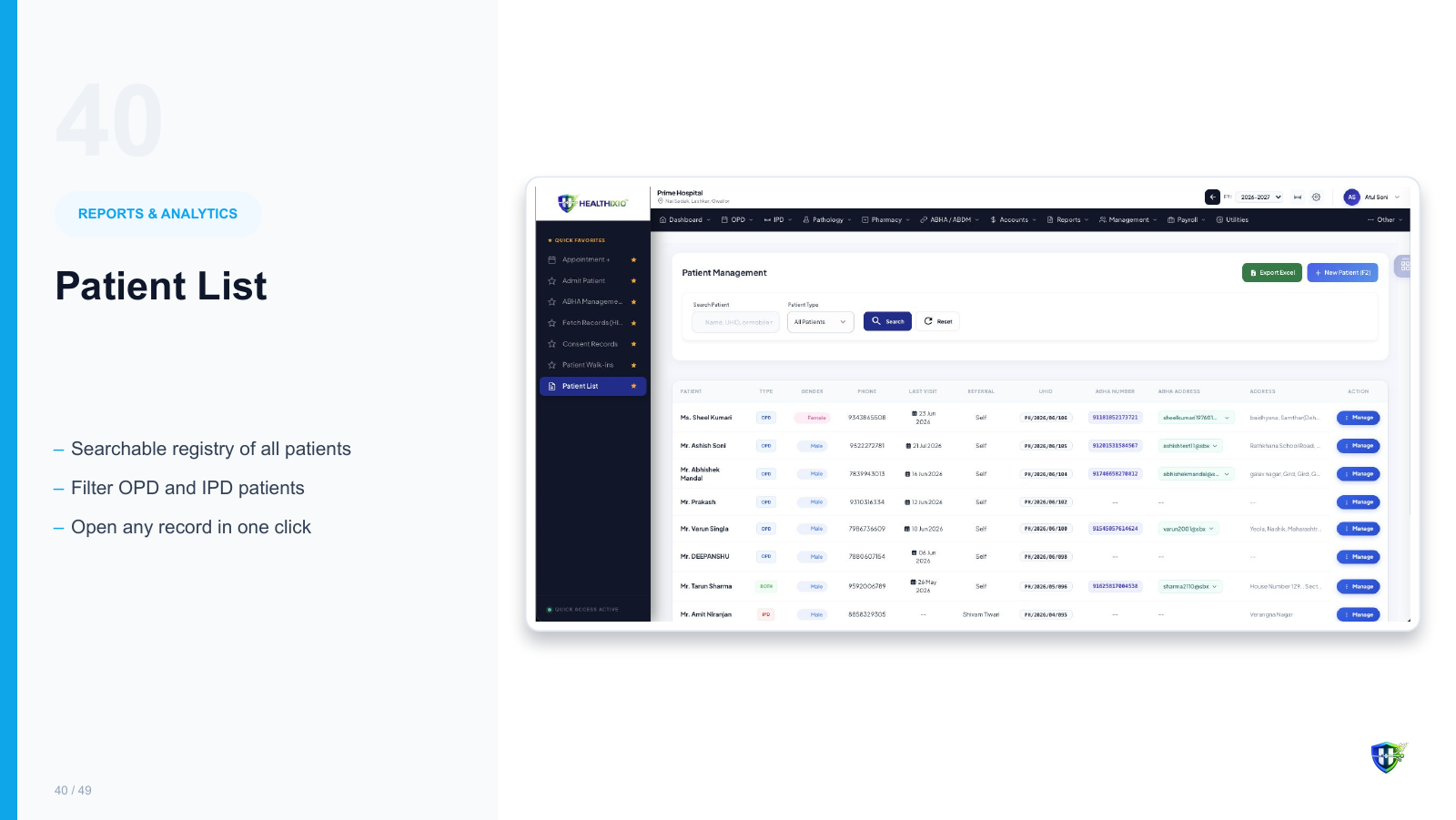 Patient List screen in Healthixio hospital management software — Searchable registry of all patients. Filter OPD and IPD patients. Open any record in one click